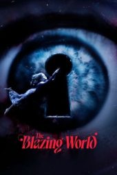 Nonton film The Blazing World (2021) terbaru rebahin layarkaca21 lk21 dunia21 subtitle indonesia gratis