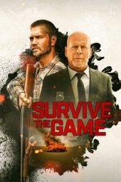 Nonton film Survive the Game (2021) terbaru rebahin layarkaca21 lk21 dunia21 subtitle indonesia gratis