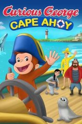 Nonton film Curious George: Cape Ahoy (2021) terbaru rebahin layarkaca21 lk21 dunia21 subtitle indonesia gratis