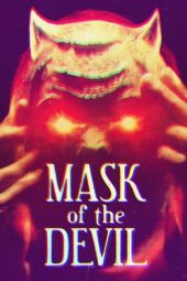 Nonton film Mask of the Devil (2022) terbaru rebahin layarkaca21 lk21 dunia21 subtitle indonesia gratis