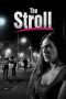 Nonton film The Stroll (2023) terbaru rebahin layarkaca21 lk21 dunia21 subtitle indonesia gratis