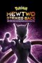 Nonton film Pokémon the Movie: Mewtwo Strikes Back – Evolution (2019) terbaru rebahin layarkaca21 lk21 dunia21 subtitle indonesia gratis