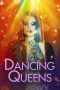 Nonton film Dancing Queens (2021) terbaru rebahin layarkaca21 lk21 dunia21 subtitle indonesia gratis