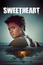 Nonton film Sweetheart (2019) terbaru rebahin layarkaca21 lk21 dunia21 subtitle indonesia gratis