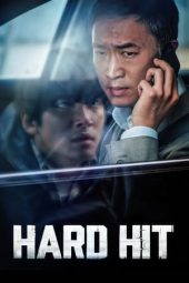 Nonton film Hard Hit (2021) terbaru rebahin layarkaca21 lk21 dunia21 subtitle indonesia gratis