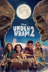 Nonton film Under Wraps 2 (2022) terbaru rebahin layarkaca21 lk21 dunia21 subtitle indonesia gratis