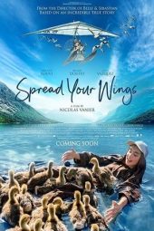 Nonton film Spread Your Wings (2019) terbaru rebahin layarkaca21 lk21 dunia21 subtitle indonesia gratis