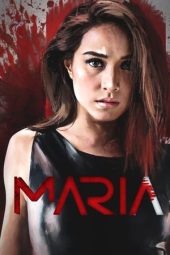 Nonton film Maria (2019) terbaru rebahin layarkaca21 lk21 dunia21 subtitle indonesia gratis