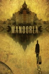 Nonton film Mandorla (2015) terbaru rebahin layarkaca21 lk21 dunia21 subtitle indonesia gratis