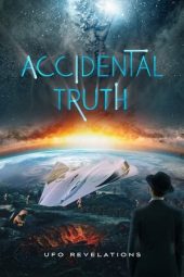 Nonton film Accidental Truth: UFO Revelations (2023) terbaru rebahin layarkaca21 lk21 dunia21 subtitle indonesia gratis
