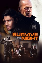 Nonton film Survive the Night (2020) terbaru rebahin layarkaca21 lk21 dunia21 subtitle indonesia gratis