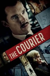 Nonton film The Courier (2020) terbaru rebahin layarkaca21 lk21 dunia21 subtitle indonesia gratis