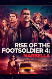Nonton film Rise of the Footsoldier: Marbella (2019) terbaru rebahin layarkaca21 lk21 dunia21 subtitle indonesia gratis