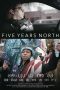 Nonton film Five Years North (2020) terbaru rebahin layarkaca21 lk21 dunia21 subtitle indonesia gratis
