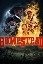 Nonton film Homestead (2023) terbaru rebahin layarkaca21 lk21 dunia21 subtitle indonesia gratis