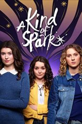 Nonton film A Kind of Spark terbaru rebahin layarkaca21 lk21 dunia21 subtitle indonesia gratis