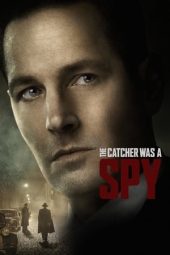 Nonton film The Catcher Was a Spy (2018) terbaru rebahin layarkaca21 lk21 dunia21 subtitle indonesia gratis
