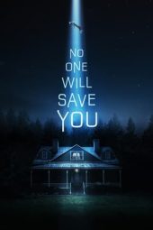 Nonton film No One Will Save You (2023) terbaru rebahin layarkaca21 lk21 dunia21 subtitle indonesia gratis