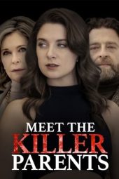 Nonton film Meet the Killer Parents (2023) terbaru rebahin layarkaca21 lk21 dunia21 subtitle indonesia gratis
