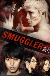 Nonton film Smuggler (2011) terbaru rebahin layarkaca21 lk21 dunia21 subtitle indonesia gratis