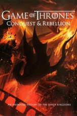 Nonton film Game of Thrones – Conquest & Rebellion: An Animated History of the Seven Kingdoms (2017) terbaru rebahin layarkaca21 lk21 dunia21 subtitle indonesia gratis