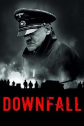 Nonton film Downfall (2004) terbaru rebahin layarkaca21 lk21 dunia21 subtitle indonesia gratis