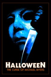 Nonton film Halloween: The Curse of Michael Myers (1995) terbaru rebahin layarkaca21 lk21 dunia21 subtitle indonesia gratis