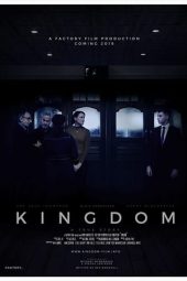 Nonton film Kingdom (2018) terbaru rebahin layarkaca21 lk21 dunia21 subtitle indonesia gratis