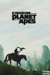 Nonton film Kingdom of the Planet of the Apes (2024) terbaru rebahin layarkaca21 lk21 dunia21 subtitle indonesia gratis
