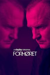 Nonton film Forhøret terbaru rebahin layarkaca21 lk21 dunia21 subtitle indonesia gratis