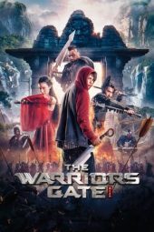 Nonton film The Warriors Gate (2016) terbaru rebahin layarkaca21 lk21 dunia21 subtitle indonesia gratis