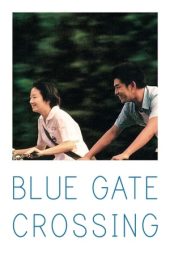 Nonton film Blue Gate Crossing (2002) terbaru rebahin layarkaca21 lk21 dunia21 subtitle indonesia gratis