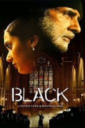 Nonton film Black (2005) terbaru rebahin layarkaca21 lk21 dunia21 subtitle indonesia gratis