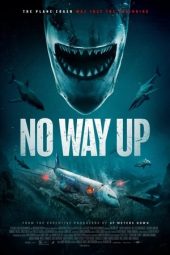 Nonton film No Way Up (2024) terbaru rebahin layarkaca21 lk21 dunia21 subtitle indonesia gratis