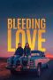 Nonton film Bleeding Love (2024) terbaru rebahin layarkaca21 lk21 dunia21 subtitle indonesia gratis